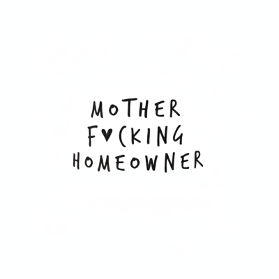 Mother Effing Homeowner Cadeau