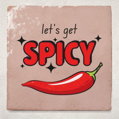 Roze Tegeltje Cadeau Let's get spicy