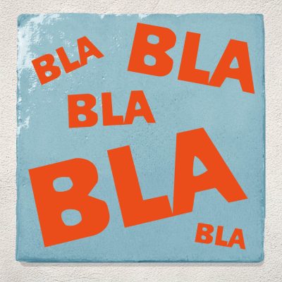 Tegel Lichtblauw Bla bla bla