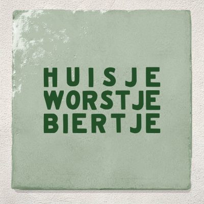 Tegeltje Huisje worstje biertje