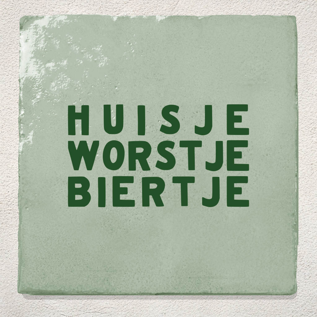 Tegeltje Huisje worstje biertje