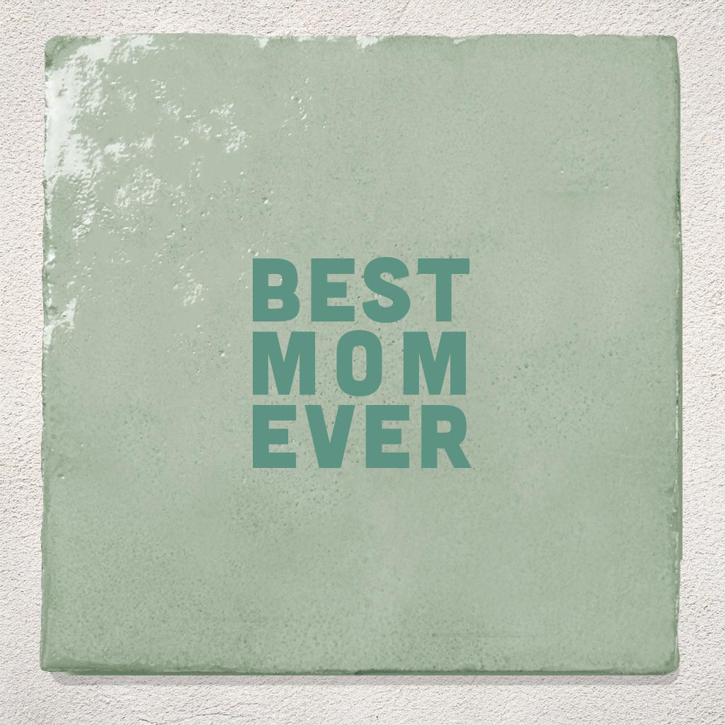 Tegeltje Cadeau Groen best mom ever