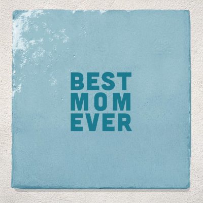 Tegeltje Cadeau Lichtblauw best mom ever