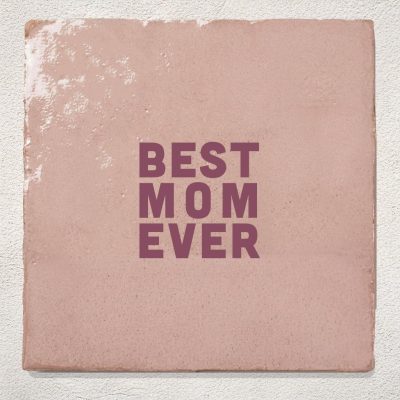 Tegeltje Cadeau Roze best mom ever