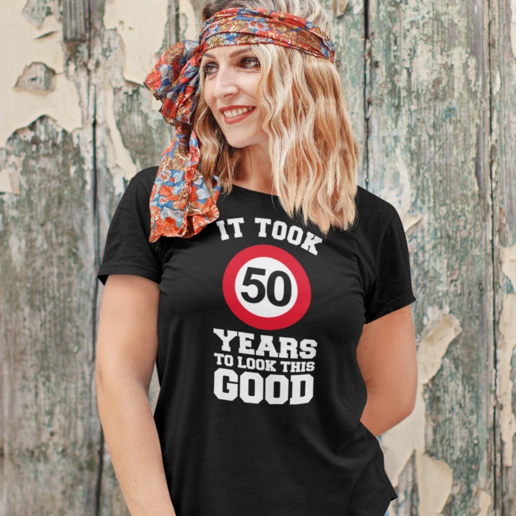 T Shirt 50 Jaar Looking Good Dames
