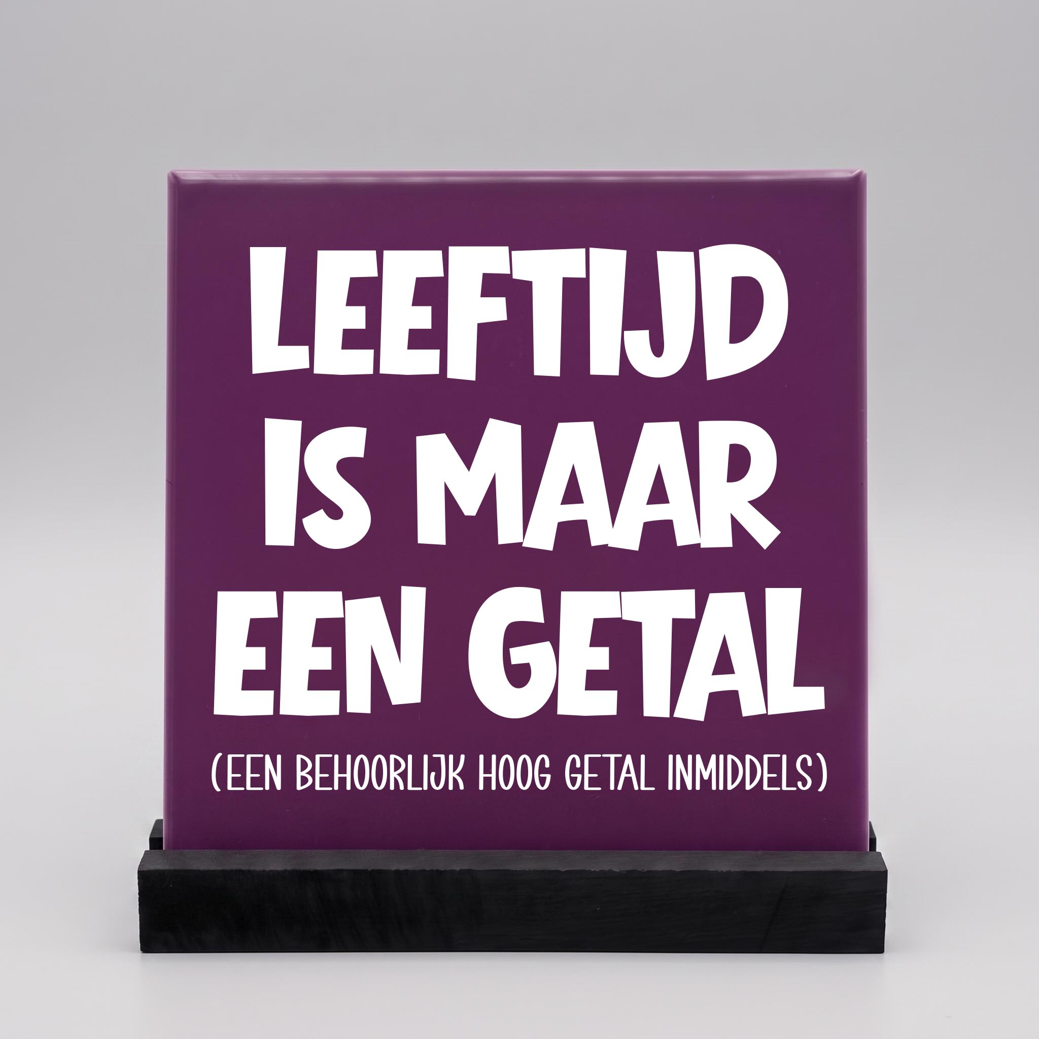 Tegeltje Cadeau Paars Leeftijd Is Maar Een Getal